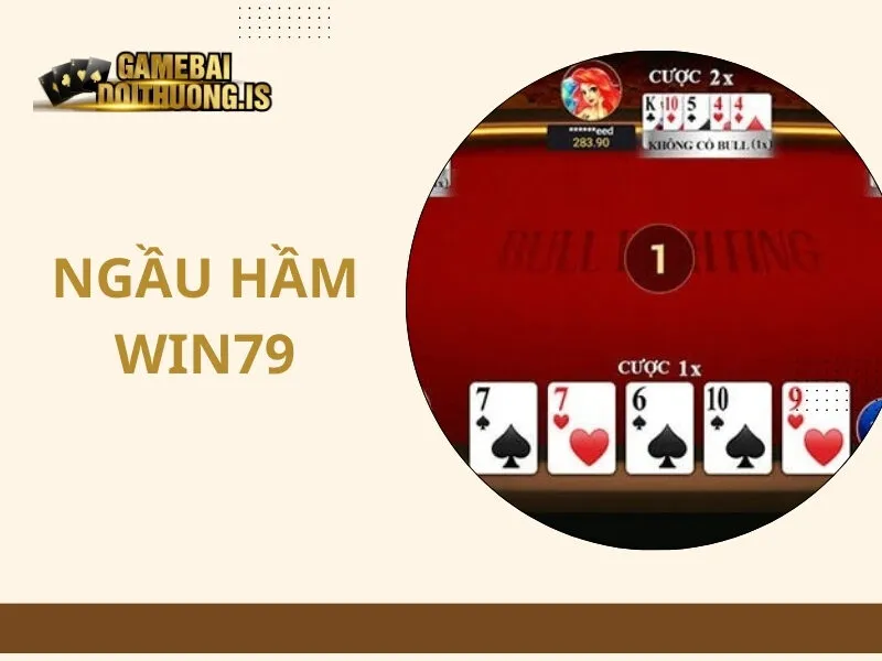 Ngầu Hầm Win79